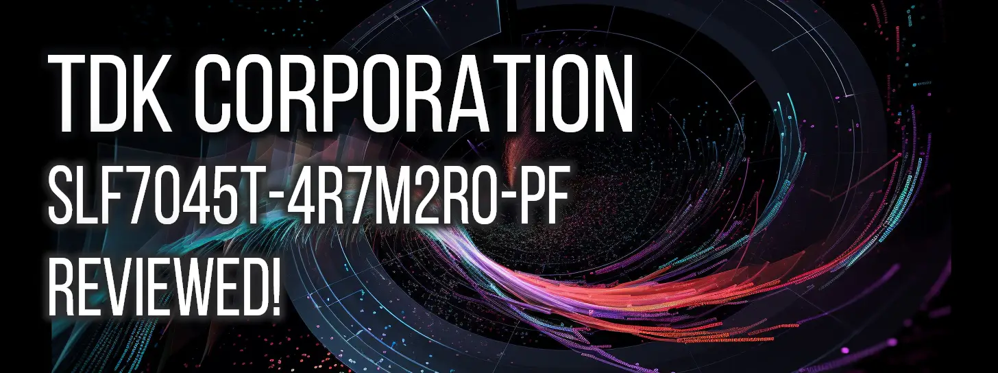 Get an expert, technical look at the SLF7045T-4R7M2R0-PF Drum Core Wirewound Inductor by TDK Corporation. We dive into the specifications and provide insights into the performance characteristics of this component. A must-read for any engineer evaluating which inductor is best suited for their project.